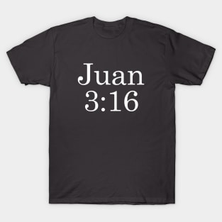 Juan 3:16 - Texto Blanco T-Shirt